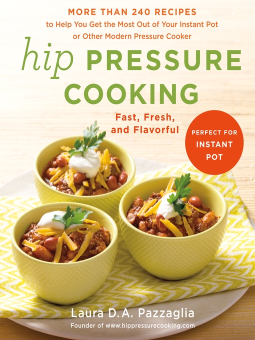 Title details for Hip Pressure Cooking by Laura D.A. Pazzaglia - Wait list